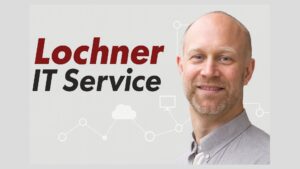 Bild von von Michael Lochner | Lochner IT Service
